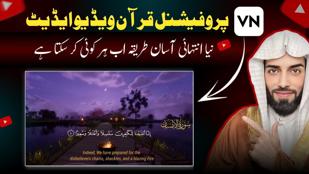 Professional Quran Video Edit VN |