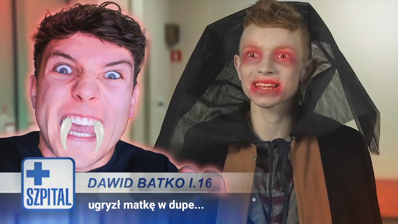 SZPITAL *typ pije krew*