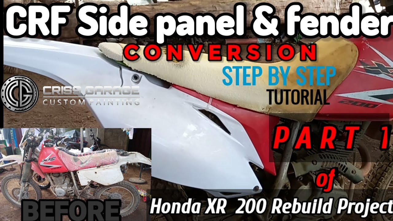XR 200 CONVERSION OF CRF SIDE PANEL & FENDER DIY // STEP BY STEP // XR 20O REBUILD PROJECT - PART 1