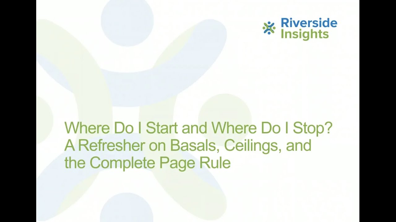 A Refresher on Basals, Ceilings, and the Complete Page Rule