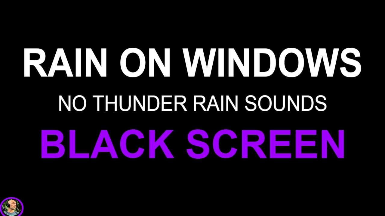 Soothing Relaxation, Calming Rain Sounds, Rain No Thunder, Rain On Glass Window, Rain On Windows