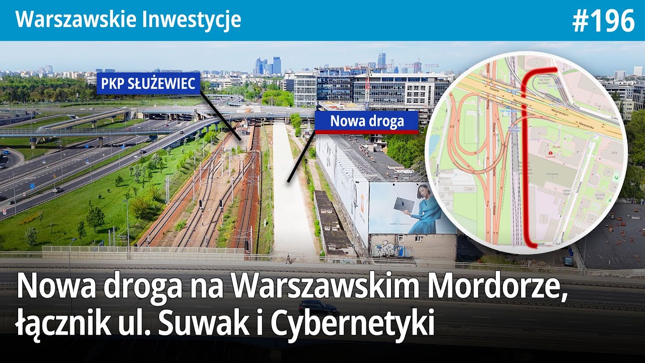 #196 Nowa droga na Warszawskim Mordorze, łącznik ul. Suwak i Cybernetyki - Warszawskie Inwestycje