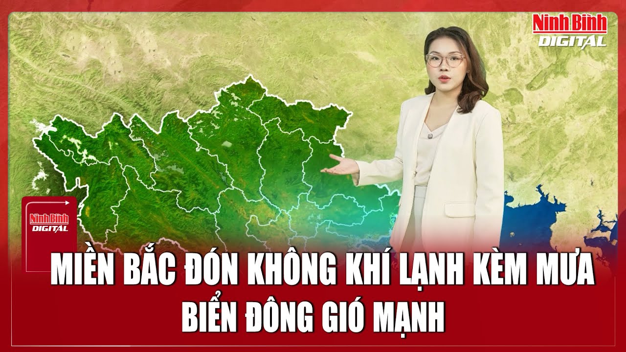 Thời tiết đêm nay ngày mai 29/01| Miền Bắc đón không khí lạnh tràn về kèm theo mưa nhỏ