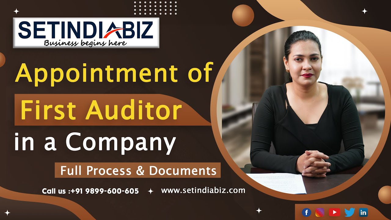 📋 How to Appoint First Auditor? | Complete Process, Documents & Responsibilities