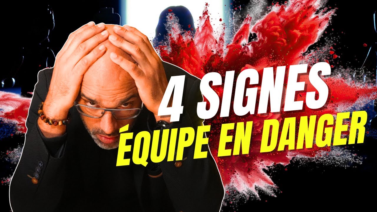 Les 4 signes que votre équipe va imploser (et comment l'éviter)