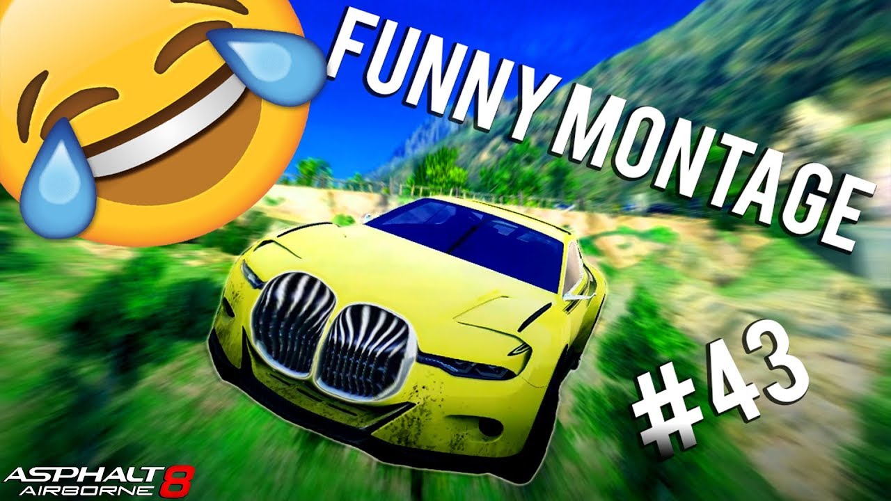 Asphalt 8 | Funny Montage #43 | 12.3K Subs