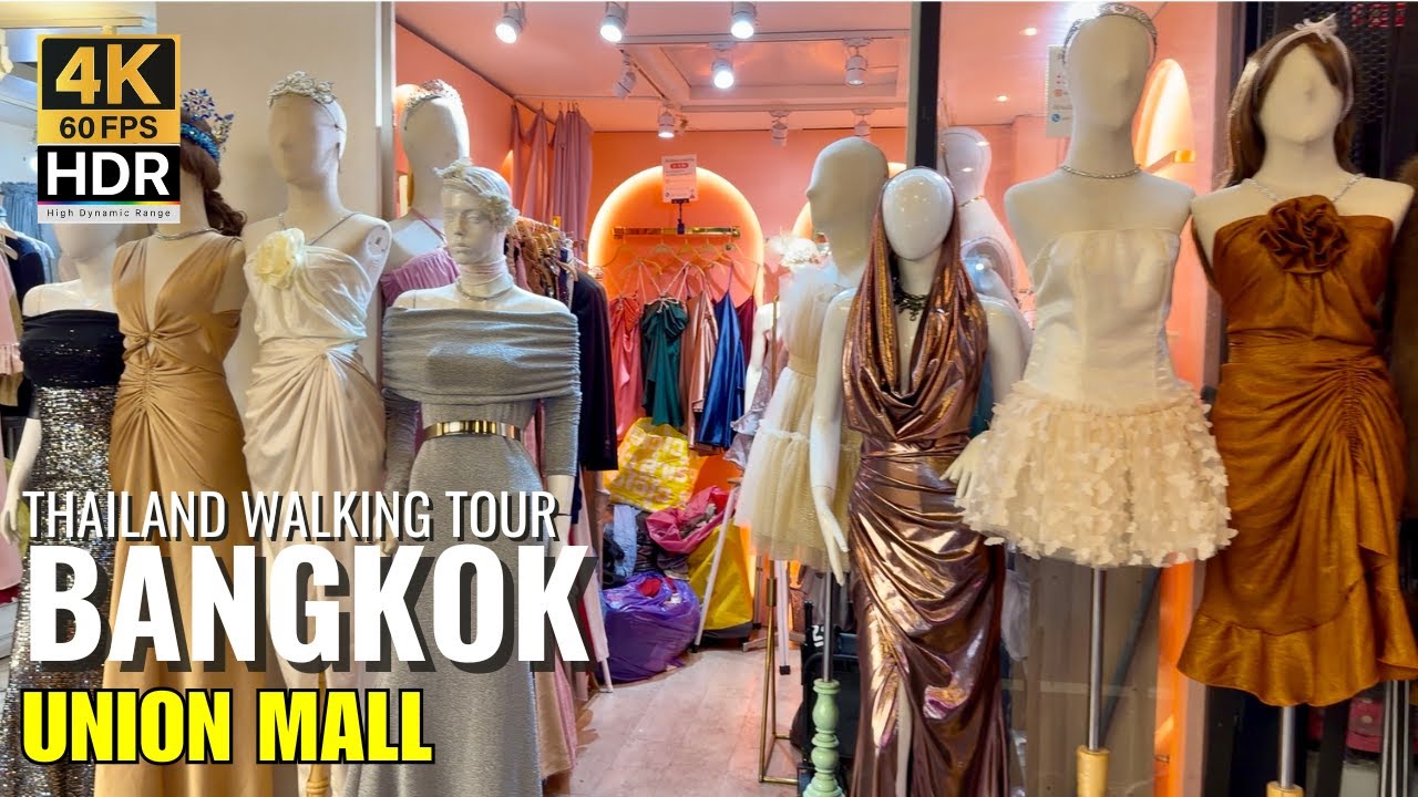 👗 Union Mall Bangkok: Discover Men & Women Fashion Shopping! [4K HDR]
