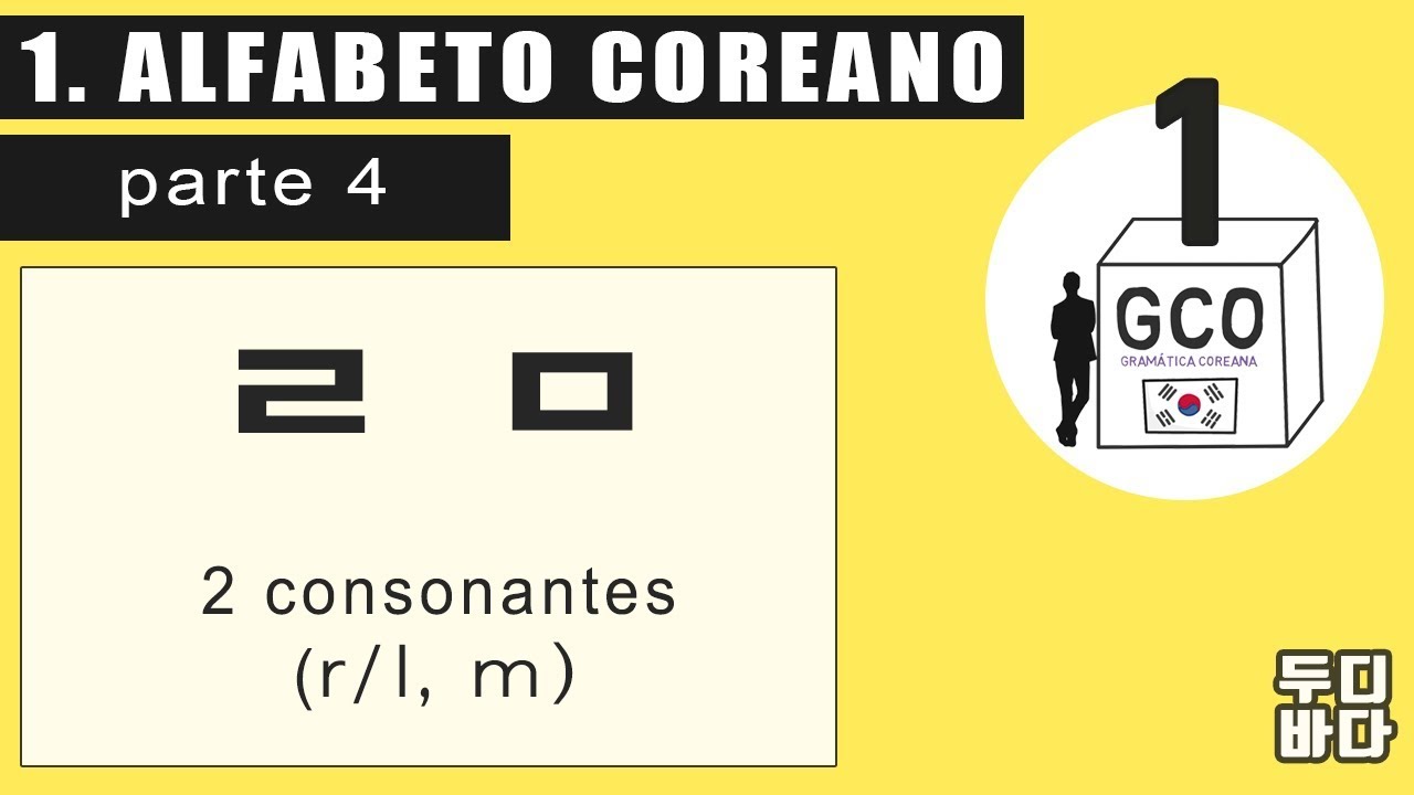 [GCO-1] 1. ¡ALFABETO COREANO! (parte 4) - Gramática coreana - Clase de coreano