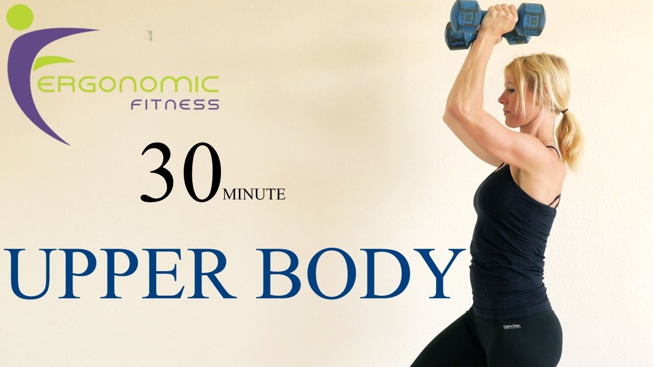 30 MINUTE UPPER BODY WORKOUT