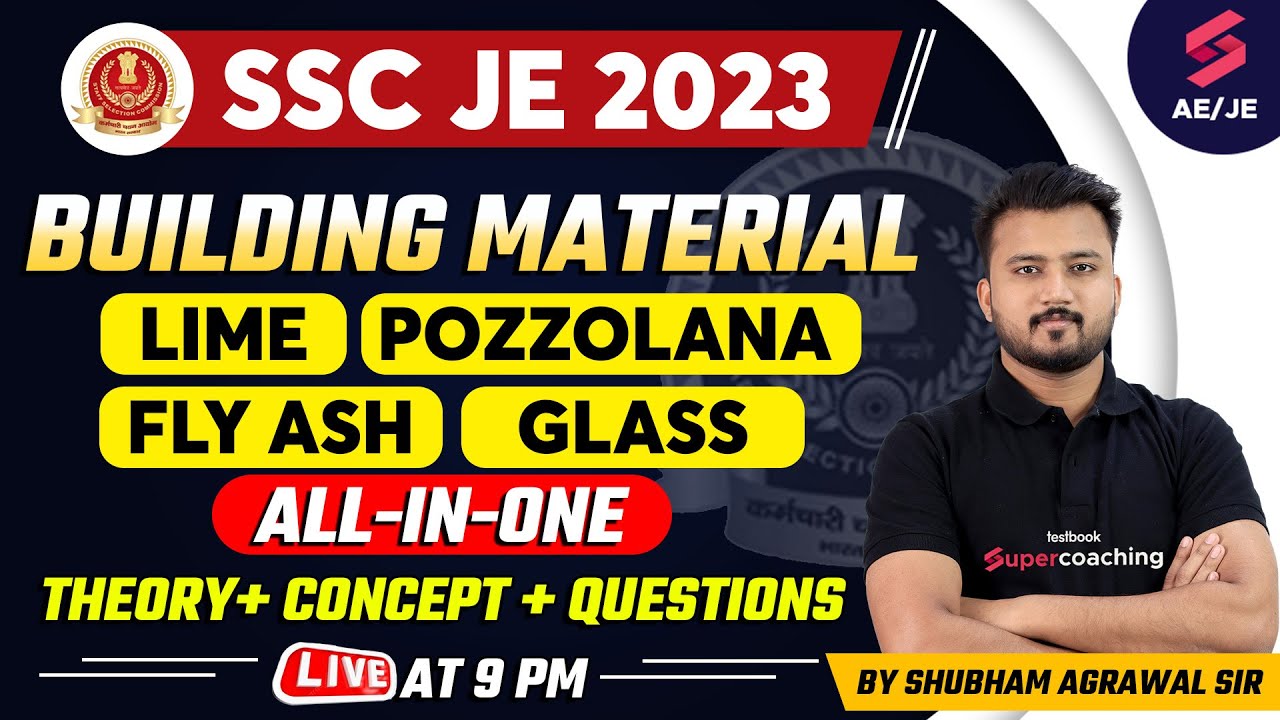 SSC JE Civil Engineering 2023 | Building Material, Lime Pozzolana Fly Ash | By Shubham Agrawal Sir