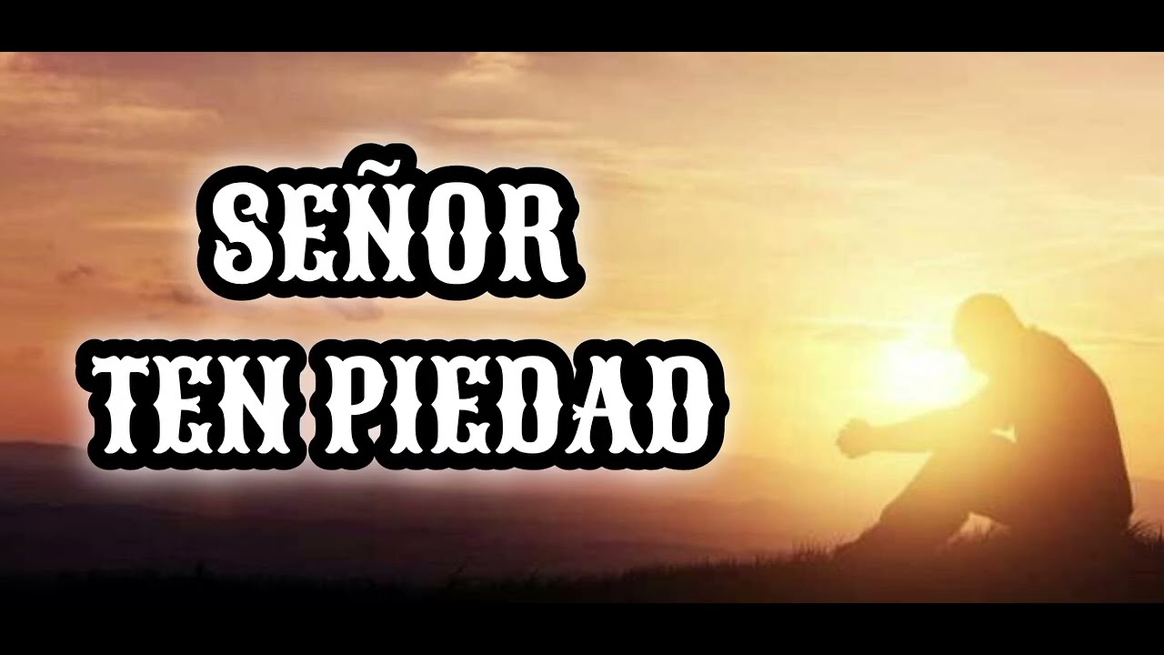 Señor Ten Piedad - Coro Samait
