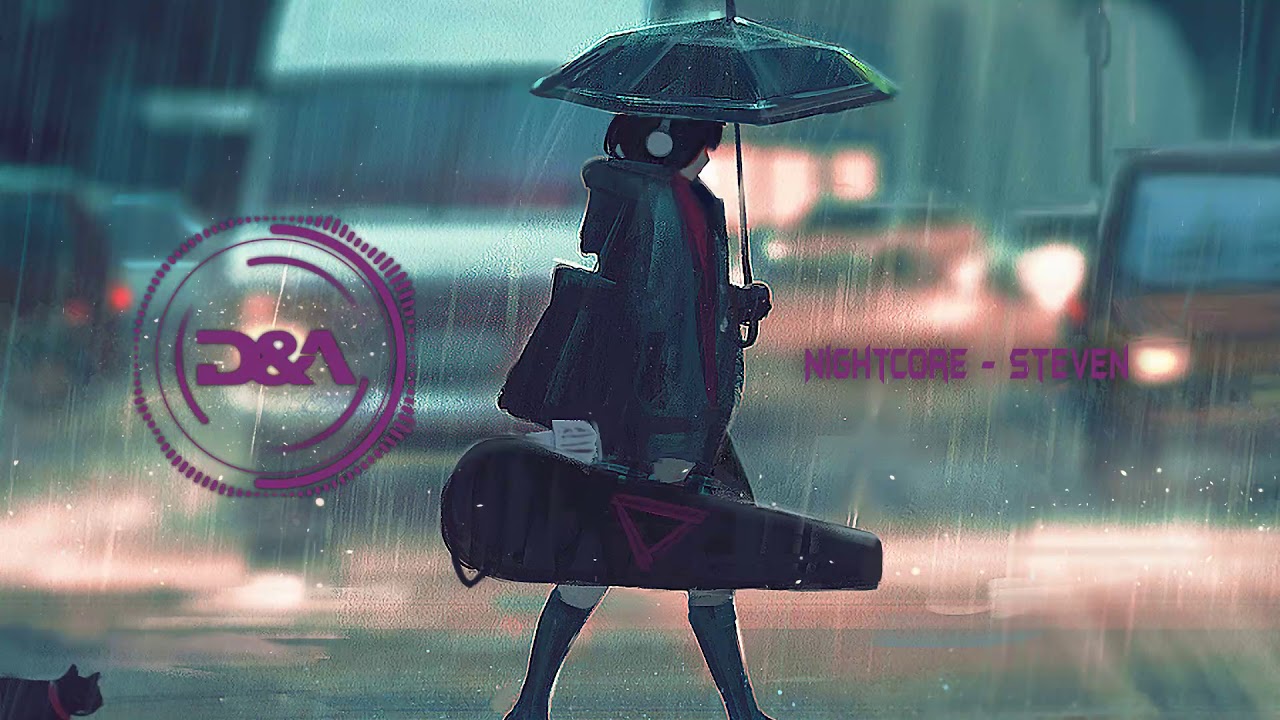 Nightcore - Steven (D&A)