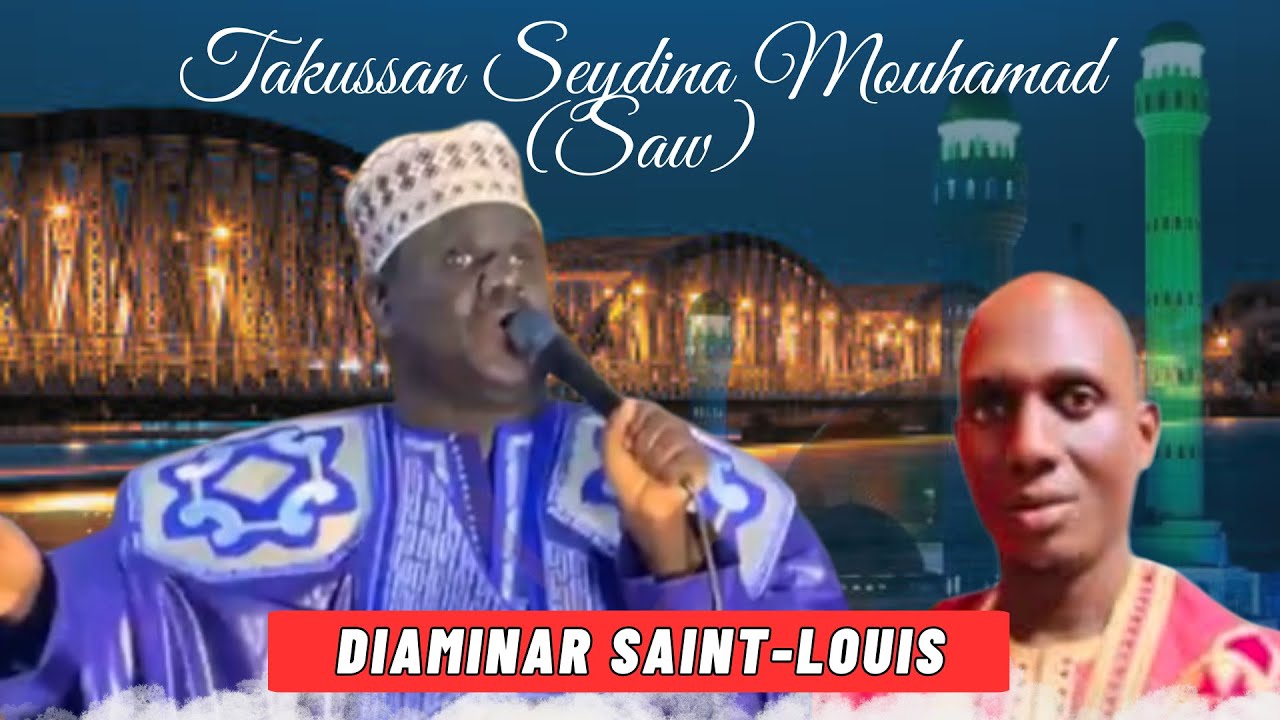 MACHALLA BELLE PRESTATION DE SAM MBOUP A SAINT-LOUIS TAKUSSAN SEYDINA MOUHAMAD (saw) (DIAMINAAR)