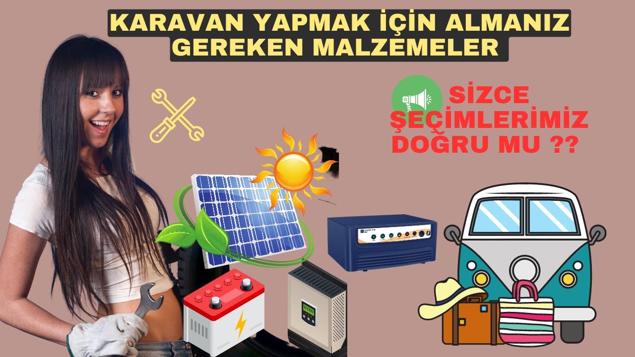 Karavanımıza hangi malzemeleri kullanıyoruz | Araç sanayiden çıkabilecek mi ?