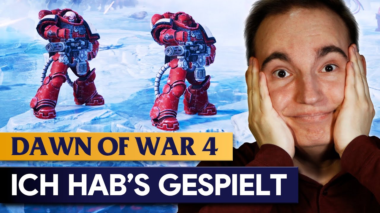 Dawn of War 4 kommt! Aus Deutschland! Und ich hab's schon gespielt!