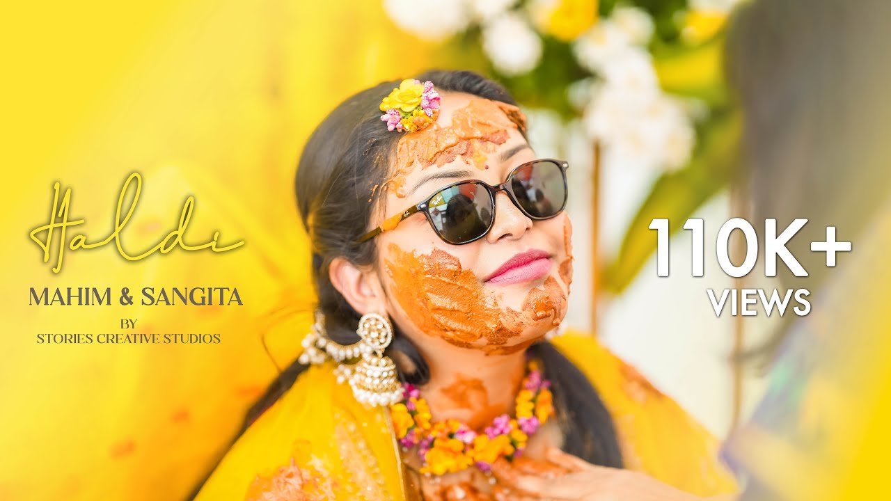 Haldi | 4k Cinematic Video | Mahim & Sangita | Stories Creative Studios