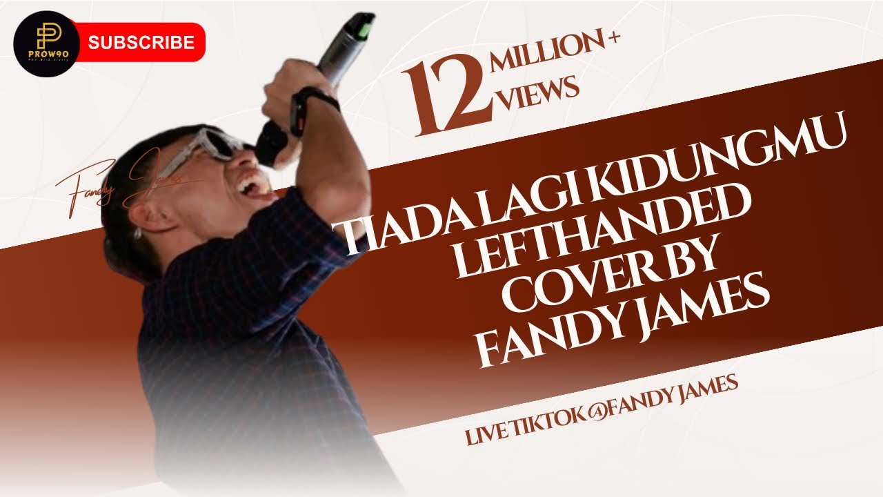 TIADA LAGI KIDUNGMU | LEFTHANDED | COVER BY | FANDY JAMES