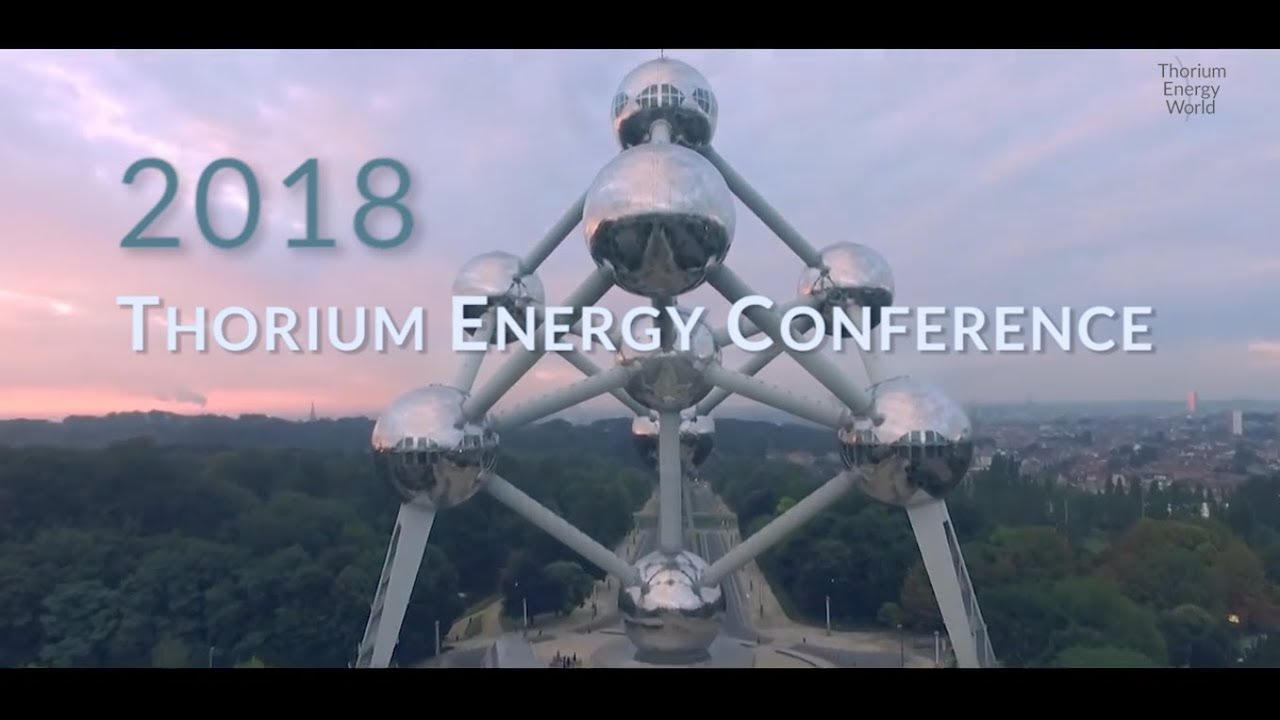 An Event to Power the World - Thorium Energy Conference 2018