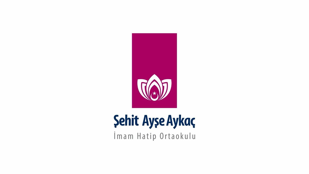 Şehit Ayşe Aykaç İmam Hatip Ortaokulu Tanıtım Filmi