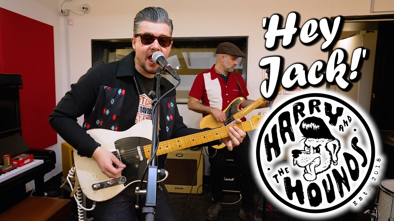 'Hey Jack!' HARRY & THE HOUNDS (Embassy Studios, Hampshire) BOPFLIX session