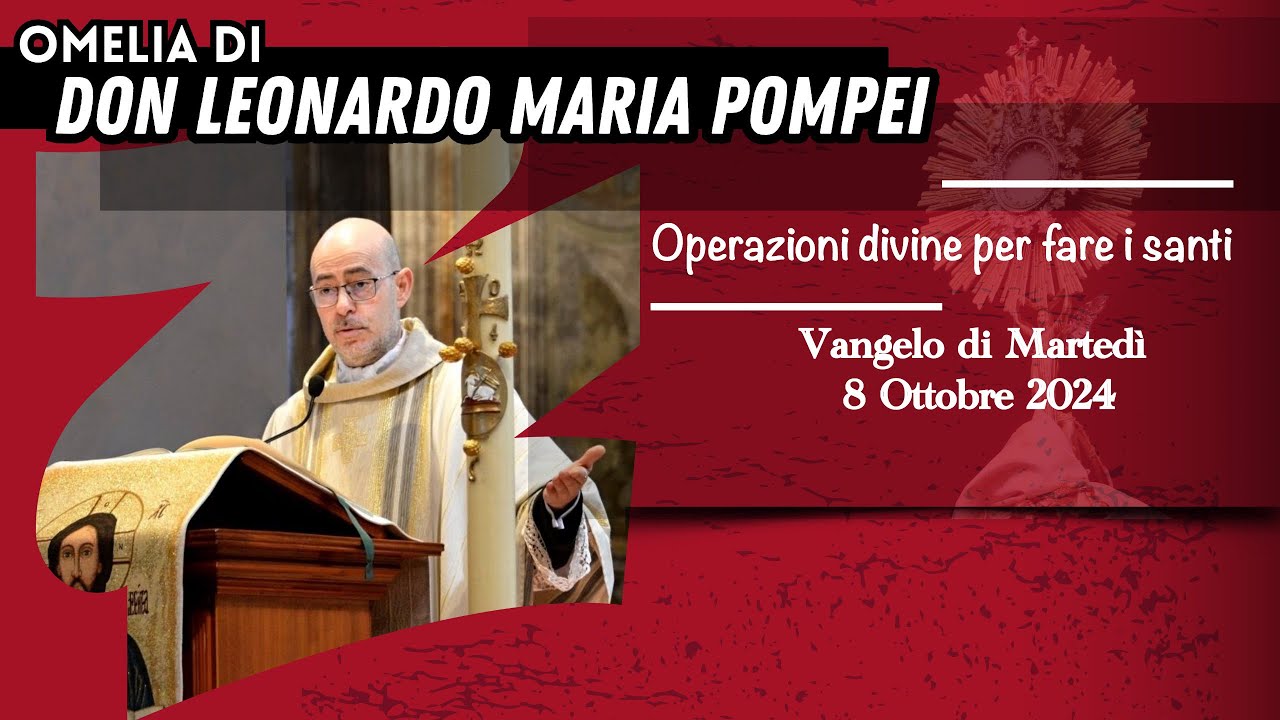 Operazioni divine per fare i santi