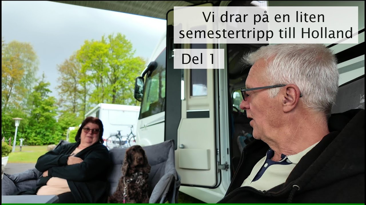 En semestertripp till Holland Del1, det blir ett bra test av de nya batterierna.