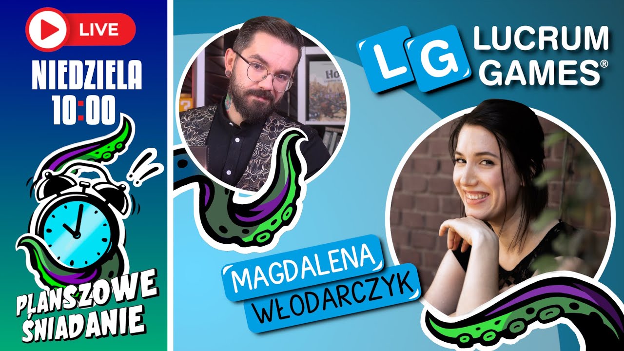 PLANSZOWE ŚNIADANIE: Rozmowy z Wydawcami | MAGDALENA WŁODARCZYK | LUCRUM GAMES