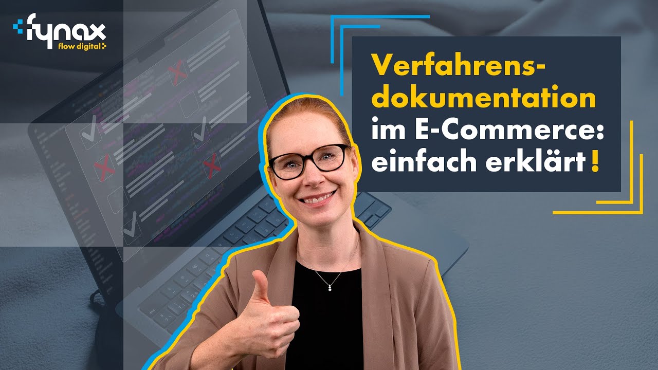STEUERBERATUNG im E-Commerce: Verfahrensdokumentation selbst erstellen!