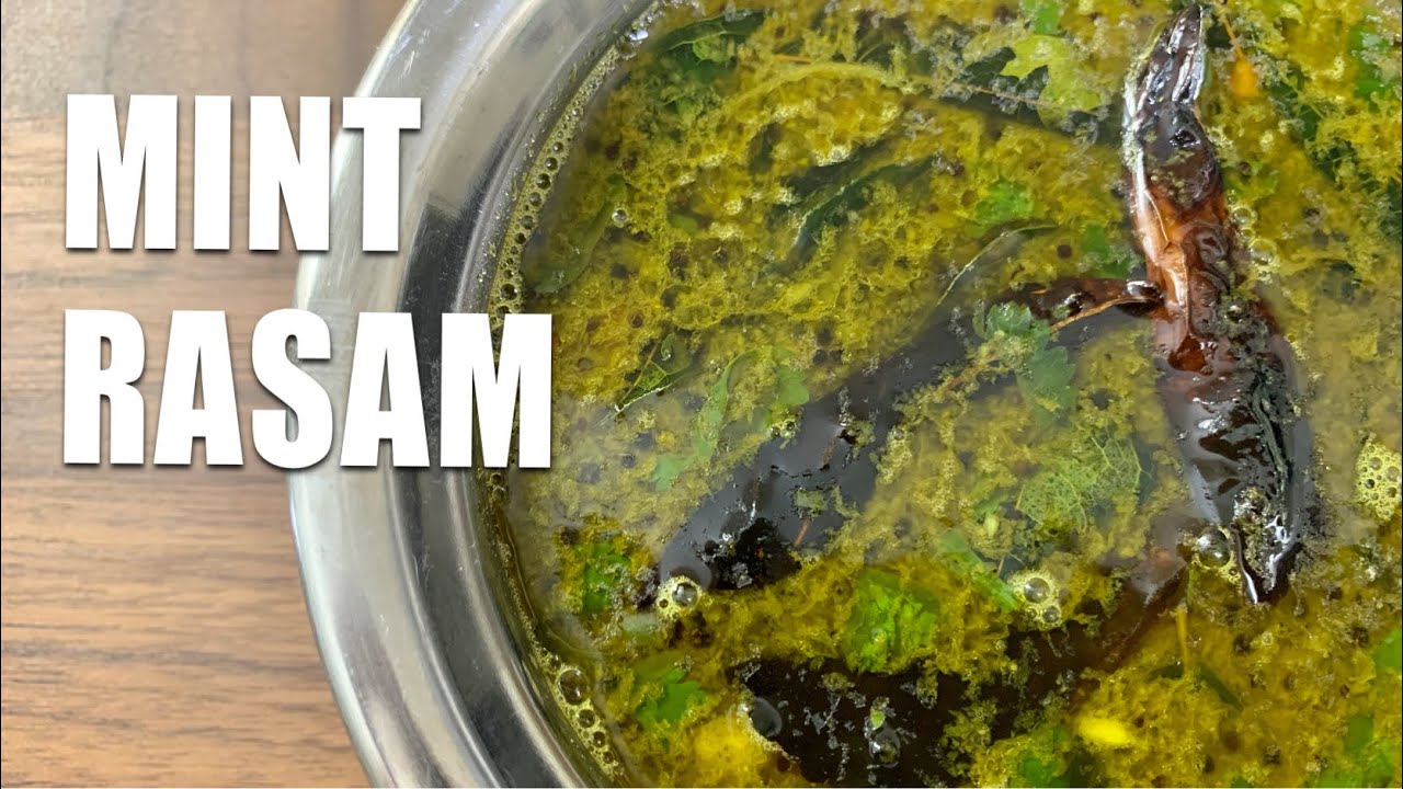 MINT RASAM | SIMPLE RASAM | NO RASAM POWDER NEEDED | IMMUNITY BOOSTING HEALTHY RASAM