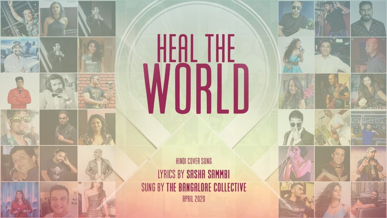 Heal the World (Michael Jackson) Hindi Cover by The Bangalore Collective