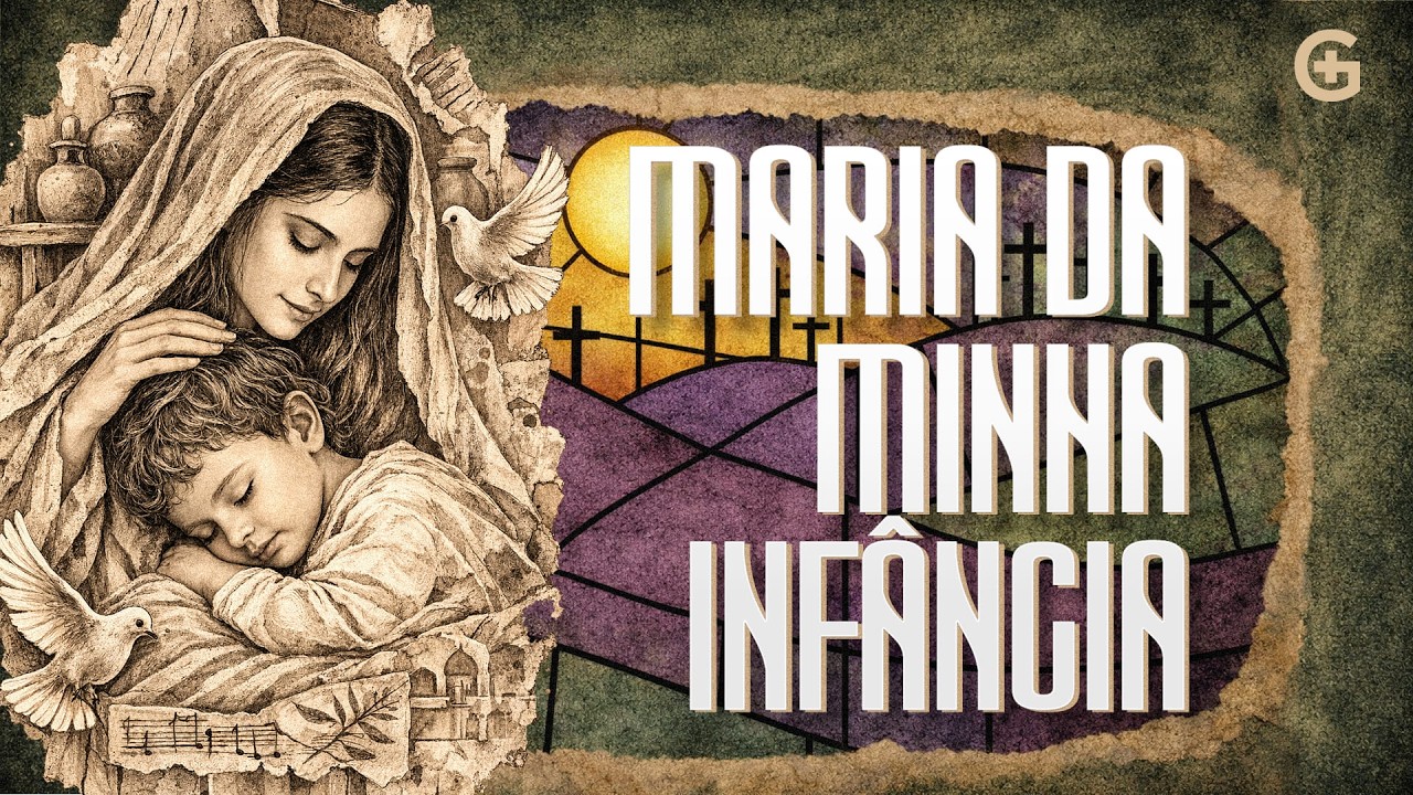 Glorifico - Maria da Minha Infância (Lyric Video Oficial)