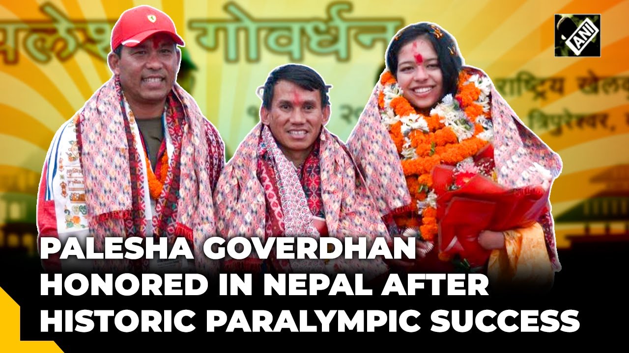 Nepal's Paralympic Medalist Palesha Goverdhan Receives historic welcome