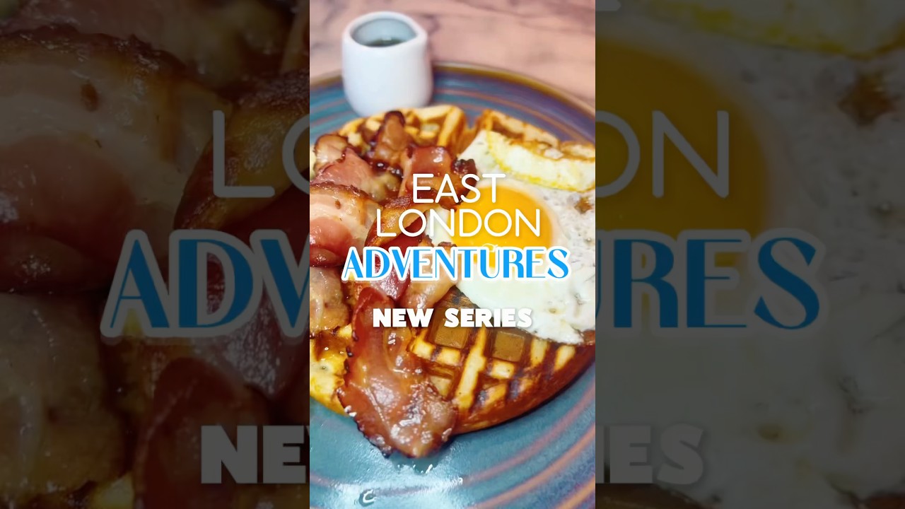 EAST LONDON FOOD ADVENTURES 