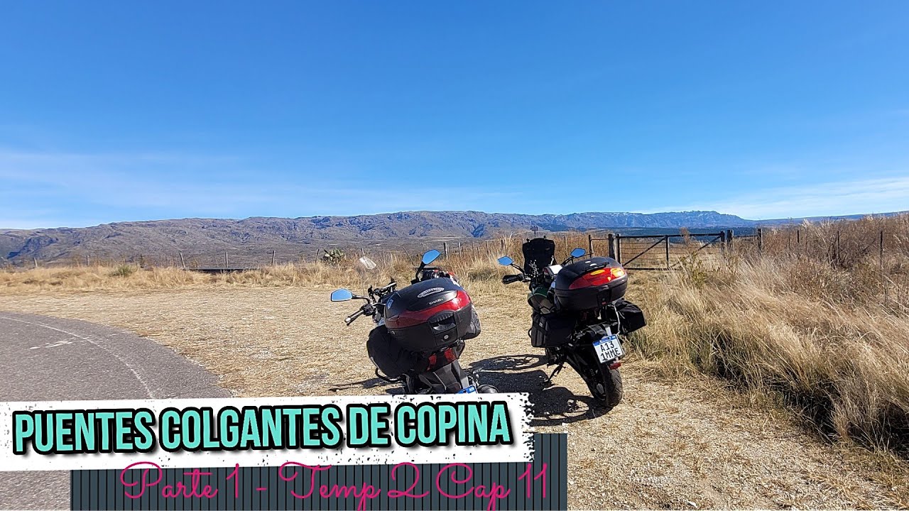 Puentes de Copina Parte 1
