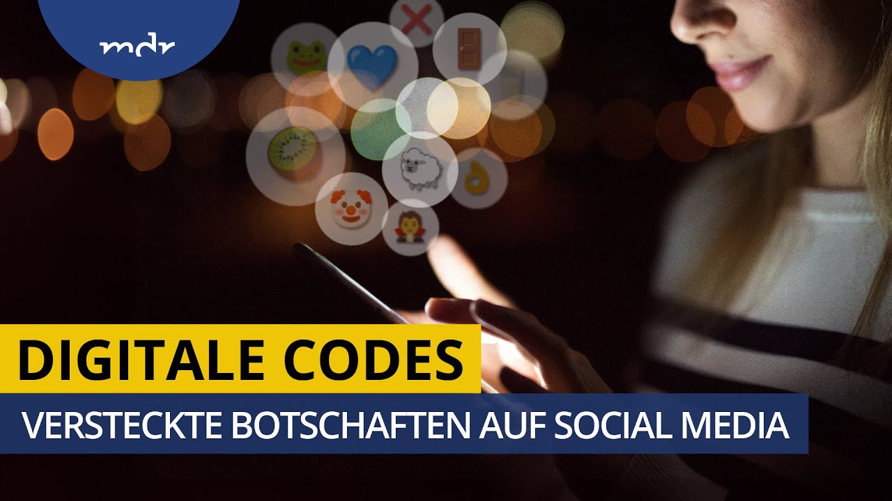 Versteckte Botschaften auf Social Media | MEDIEN360G | MDR