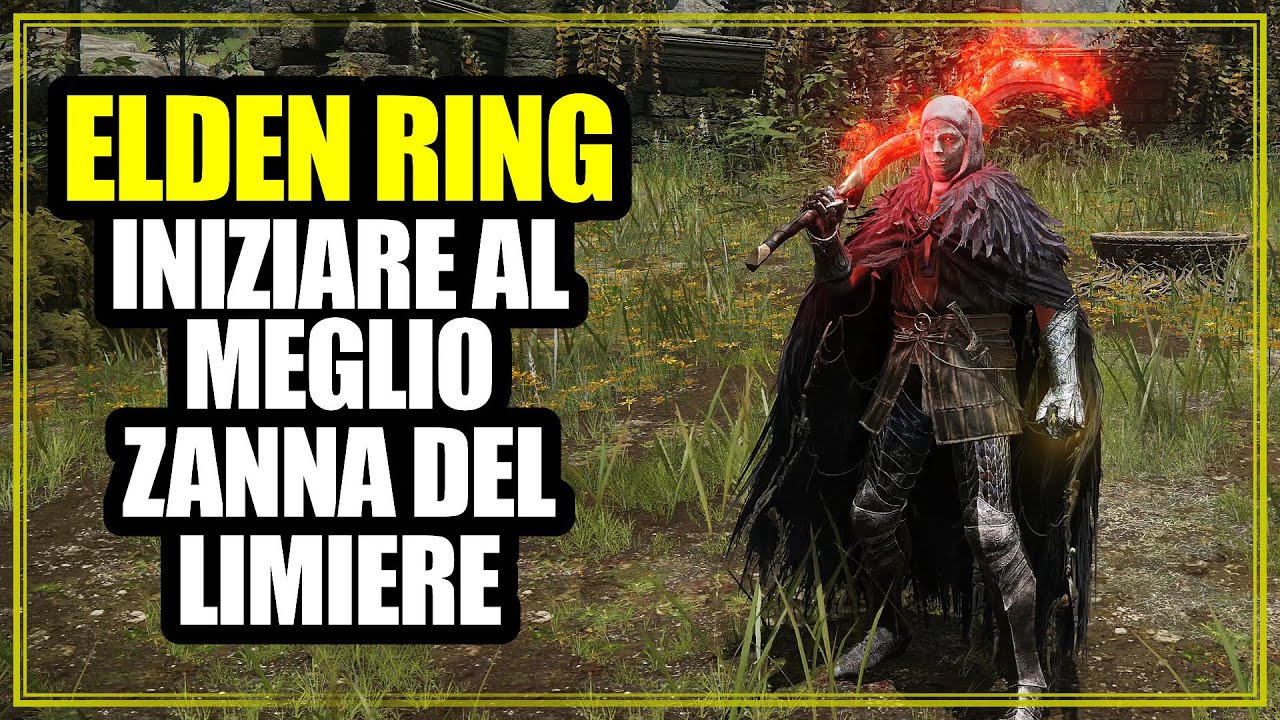Zanna del Limiere, Guida Come Iniziare Elden Ring al Meglio