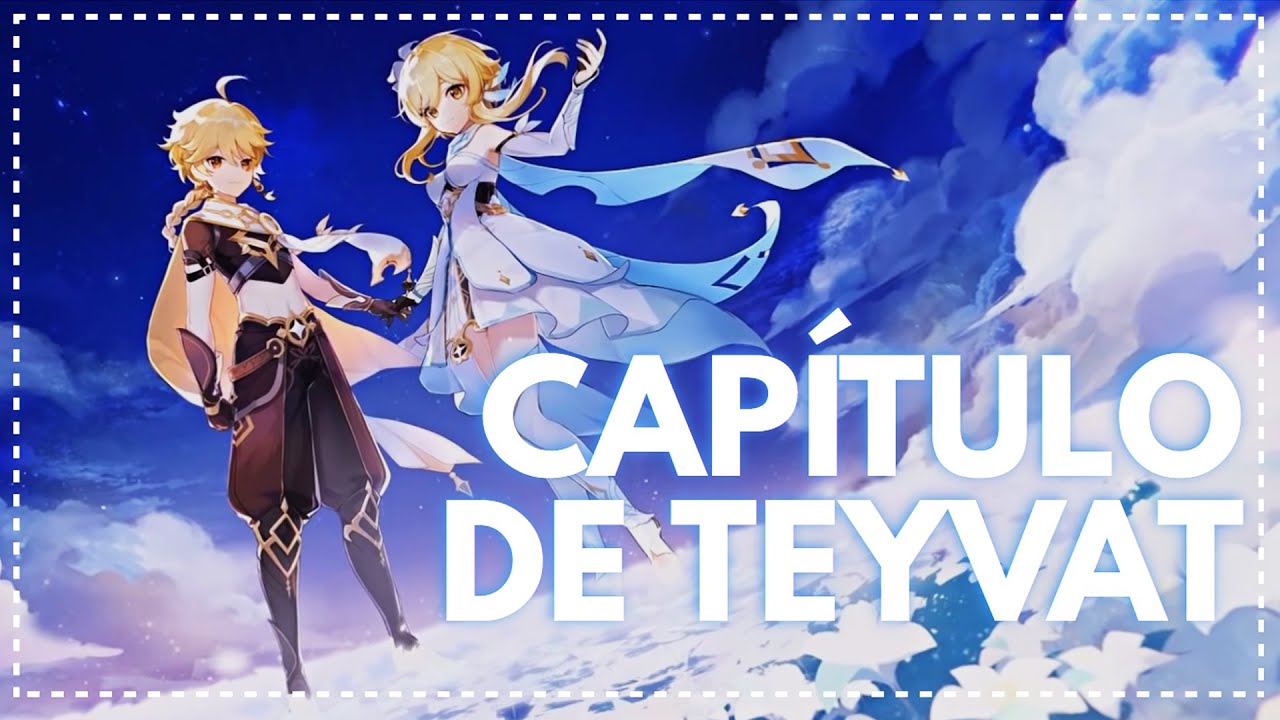 Genshin Impact - Capítulo de Teyvat (Teyvat Chapter Storyline) | Doblaje Español
