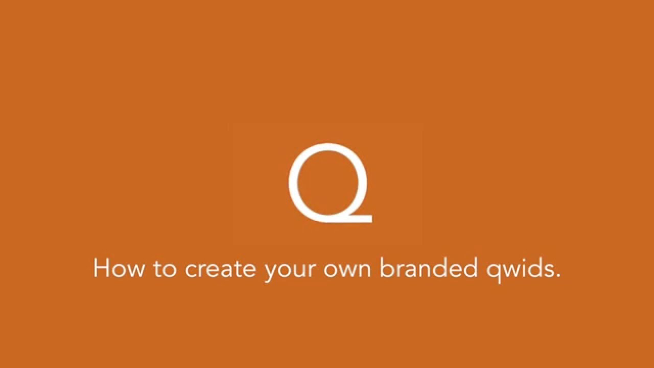 2 How to create your own branded qwids