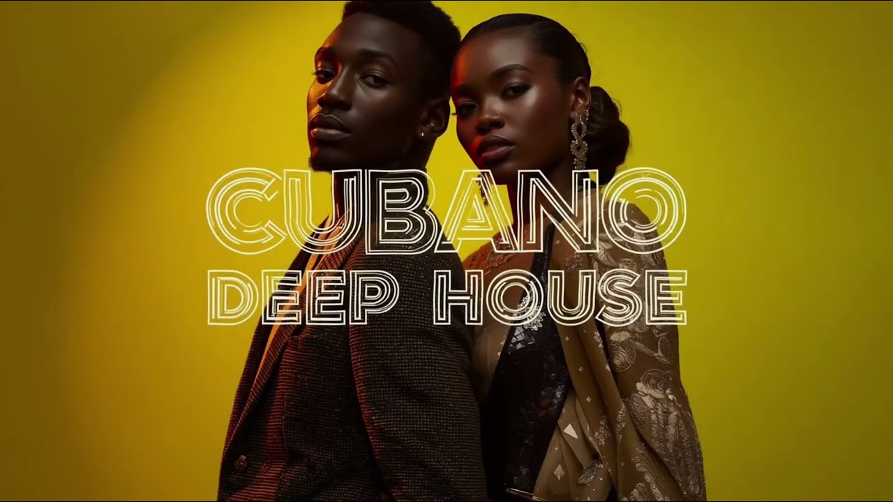 Cubano House 🔥 Tropical Latin Dance Vibes - CUBANVIBE