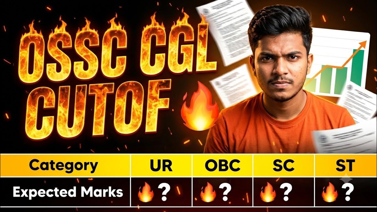 🚨 OSSC CGL Mains 2025 Expected Cut Off | Group B & Group C Category Wise Cut Off | Full Analysis
