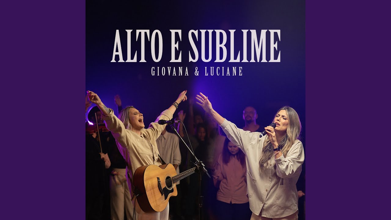 Alto e Sublime (Ao Vivo)