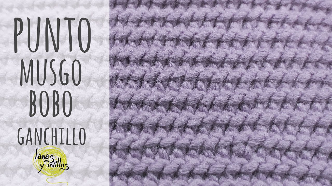 ⭐ CÓMO TEJER PUNTO MUSGO FÁCIL ⭐  BOBO - SANTA CLARA CROCHET | Ganchillo | Lanas y Ovillos