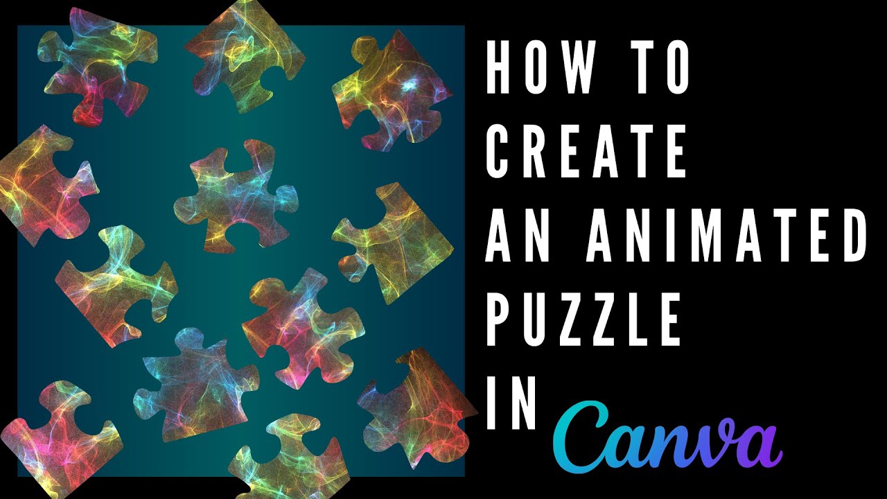 How to Create an Animated Puzzle in Canva