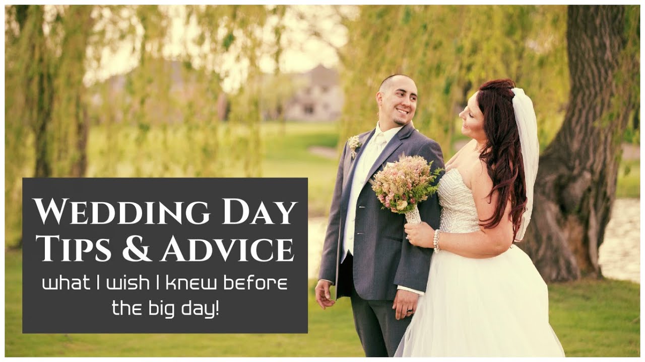Wedding Tips & Advice + My Wedding Day Timeline - what I wish I would have known