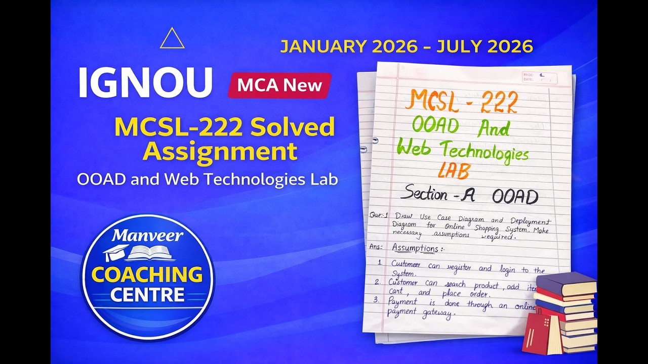 IGNOU MCA MCSL-222 Solved Assignment 2026 | OOAD and Web Technologies Lab | Jan–July 2026