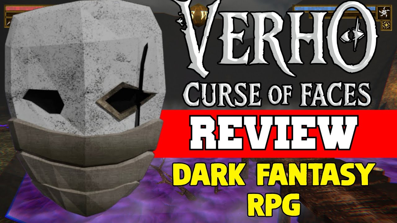 Verho - Curse of Faces Review | A True King&rsquo;s Field Successor (Dark Fantasy RPG)