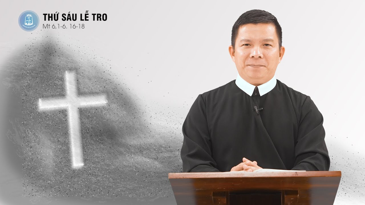 Lời Chúa - Thứ Sáu Lễ Tro | 20/02/2026
