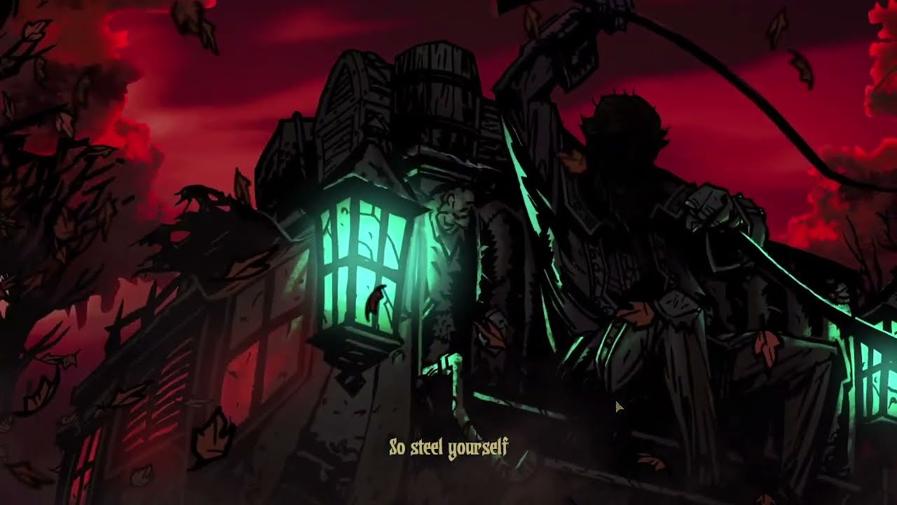 Entering the Darkest Dungeon...