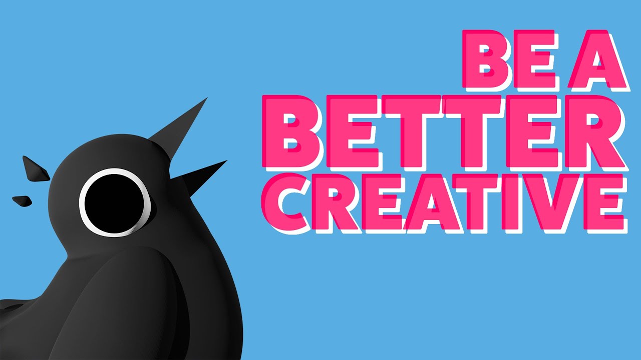Improve Your Creative Skills.