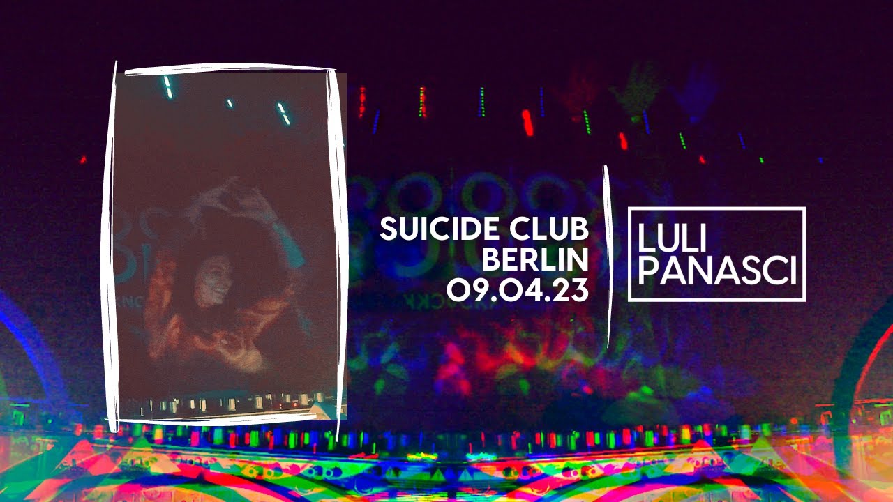 Luli Panasci - Suicide Club Berlin 2023
